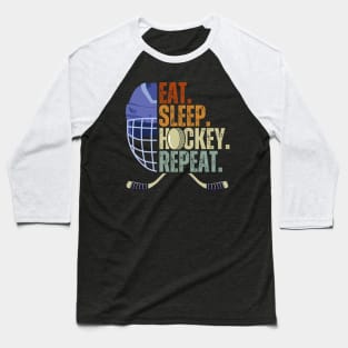 Eat Sleep Hockey Repeat Kids Adult Ice Hockey Retro Vintage Baseball T-Shirt